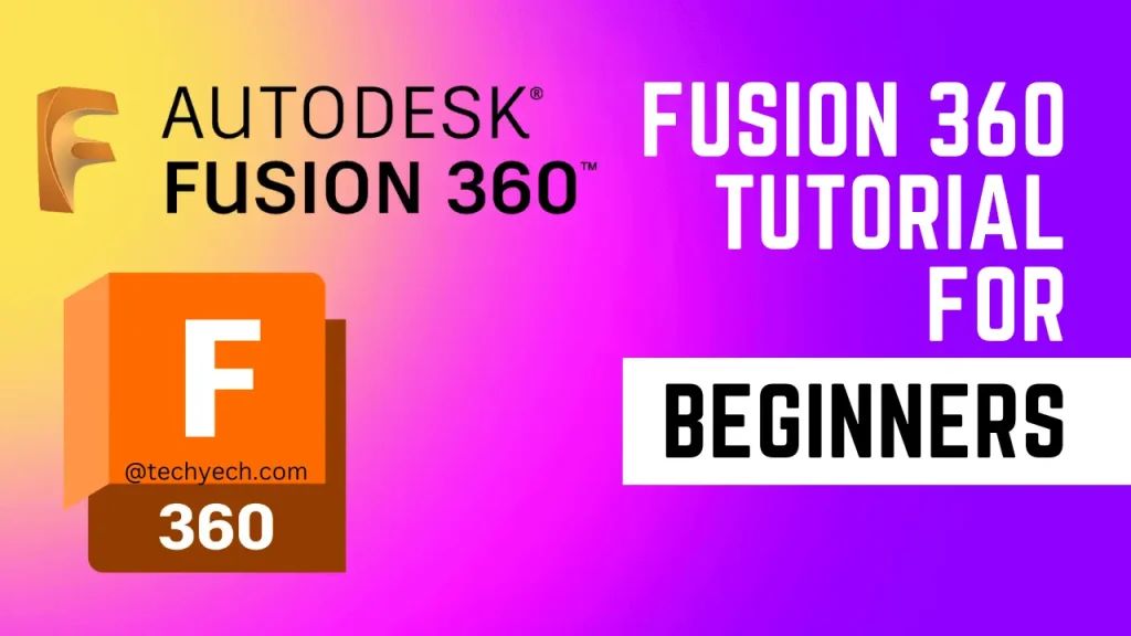 Fusion-360-step-by-step-tutorial-for-beginners