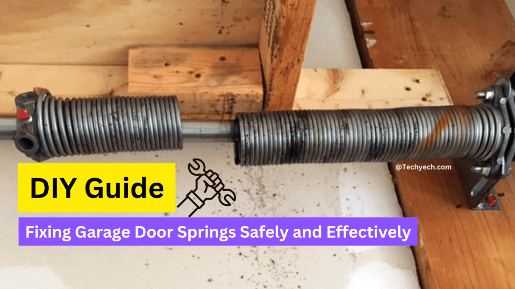 how-to-fix-springs-in-my-garage-door